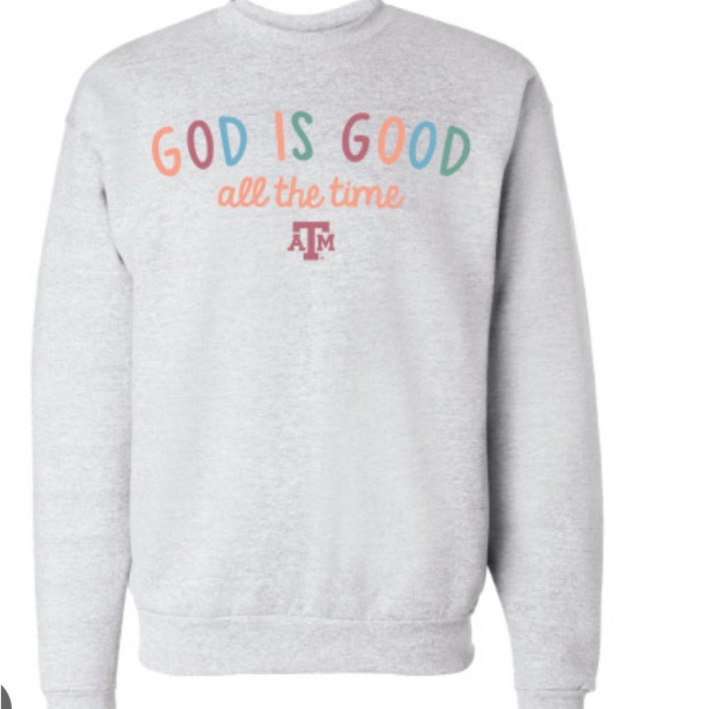 God is Good Sweatshirt